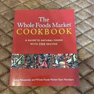 The Whole Foods Market Cookbook
